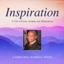 Image for Inspiration: A Gift of Poems, Insights and Affirmations