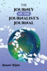 Image for Journey of the Journalist&#39;s Journal
