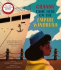 Image for Granny Came Here on the Empire Windrush