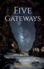 Image for Five Gateways