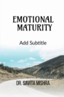 Image for Emotional Maturity