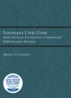 Image for Louisiana Civil Code with Official Legislative Commentary : 2024 Student Edition