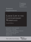 Image for Statutory Supplement to Labor Law in the Contemporary Workplace