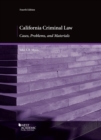 Image for California Criminal Law : Cases, Problems, and Materials