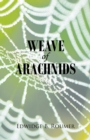 Image for Weave of Arachnids