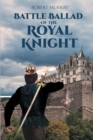 Image for Battle Ballad of the Royal Knight