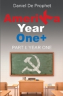 Image for Amerika Year One+