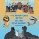 Image for Adventures of The Rhyme Tyme Animals