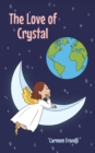 Image for Love of Crystal