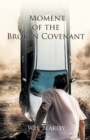 Image for Moment of the Broken Covenant