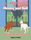 Image for Adventures of Mosby and Bell: Mosby And Bell Meet Mr. Bear