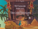 Image for Egyptian Princess &amp; The Lost Treasure