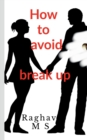 Image for How to avoid breakup