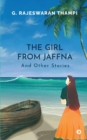 Image for The Girl from Jaffna and Other Stories