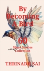 Image for By Becoming a Bird