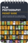 Image for Film Photography: Pocket Guide: Exposure Basics, Camera Settings, Lens Info, Composition Tips, and Shooting Scenarios
