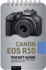 Image for Canon EOS R10: Pocket Guide: Buttons, Dials, Settings, Modes, and Shooting Tips