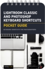 Image for Lightroom Classic and Photoshop Keyboard Shortcuts: Pocket Guide