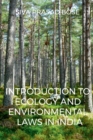 Image for Introduction to Ecology and Environmental Laws in India