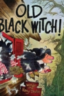 Image for Old Black Witch