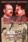 Image for Surviving Hitler, Evading Stalin : One Woman&#39;s Remarkable Escape from Nazi Germany - Education Edition