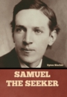 Image for Samuel the Seeker