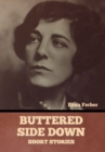 Image for Buttered Side Down - Short Stories