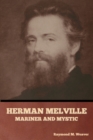 Image for Herman Melville, Mariner and Mystic