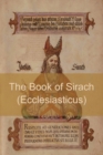 Image for The Book of Sirach (or Ecclesiasticus)