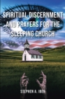 Image for Spiritual Discernment and Prayers for the Sleeping Church