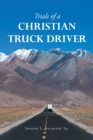 Image for Trials of a Christian Truck Driver