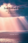 Image for From Broken to Blessed: An Attempt at Suicide that Ended with Blessings beyond My Dreams