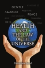 Image for Health and the Law of the Universe