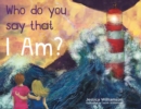 Image for Who Do You Say That I Am?