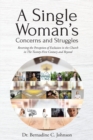 Image for Single Woman&#39;s Concerns and Struggles: Reversing the Perception of Exclusion in the Twenty-First Century and Beyond