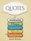 Image for Quotes for Signboards, Marquees, Church Signs, Inspiration, and Reflection
