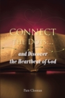 Image for Connect the DotsaEUR| and Discover the Heartbeat of God