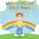 Image for When a Loved One Goes to Heaven