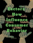 Image for Factors How Influence Consumer Behavior