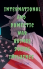 Image for International And Domestic War Brings Social Influence
