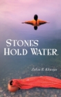 Image for Stones Hold Water