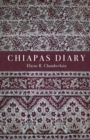 Image for Chiapas Diary