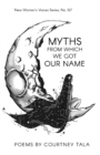 Image for Myths from Which We Got Our Name