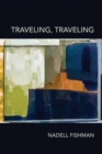 Image for Traveling, Traveling