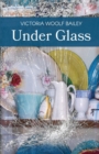 Image for Under Glass