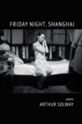Image for Friday Night, Shanghai