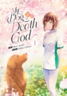 Image for My Dog is a Death God (Manga) Vol. 1