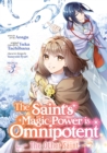 Image for The Saint&#39;s Magic Power is Omnipotent: The Other Saint (Manga) Vol. 3