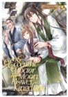 Image for The Eccentric Doctor of the Moon Flower Kingdom Vol. 6