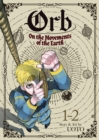 Image for Orb: On the Movements of the Earth (Omnibus) Vol. 1-2